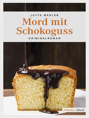 cover image of Mord mit Schokoguss